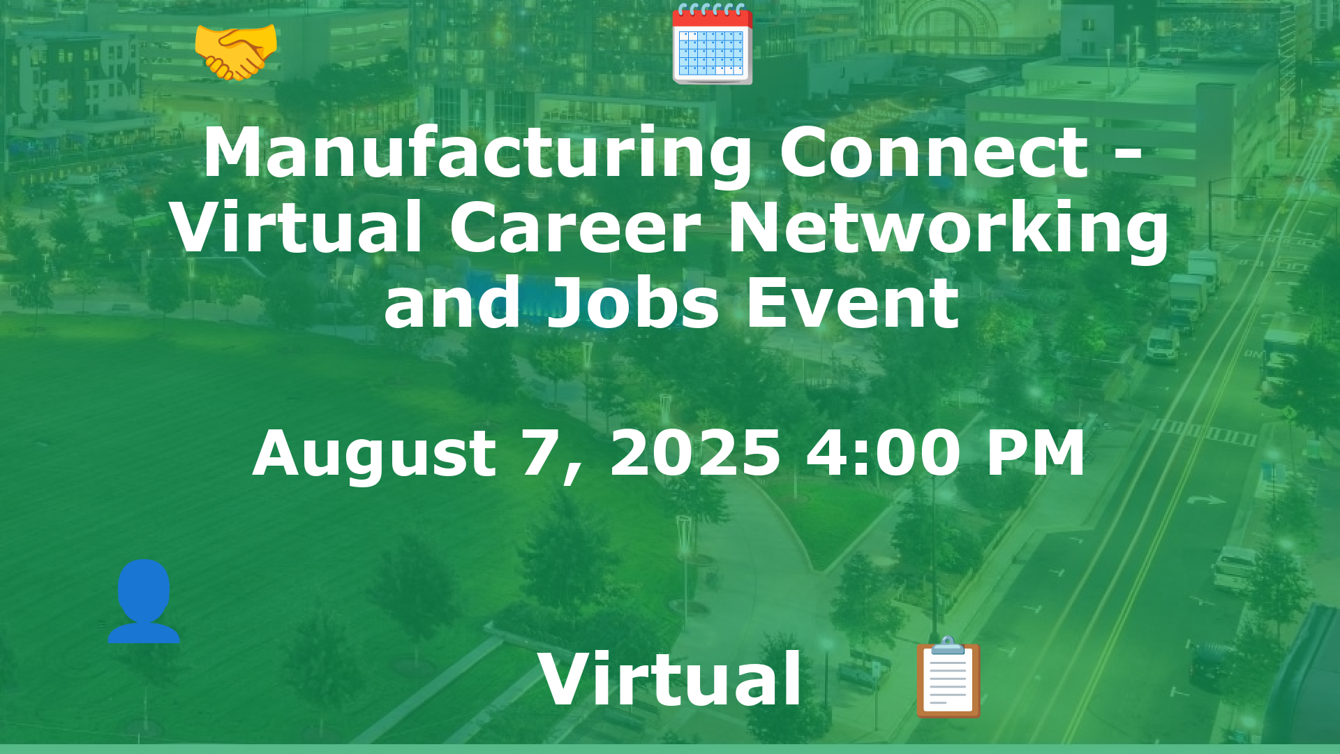 Manufacturing Connect - Virtual Career Networking and Jobs Event event image